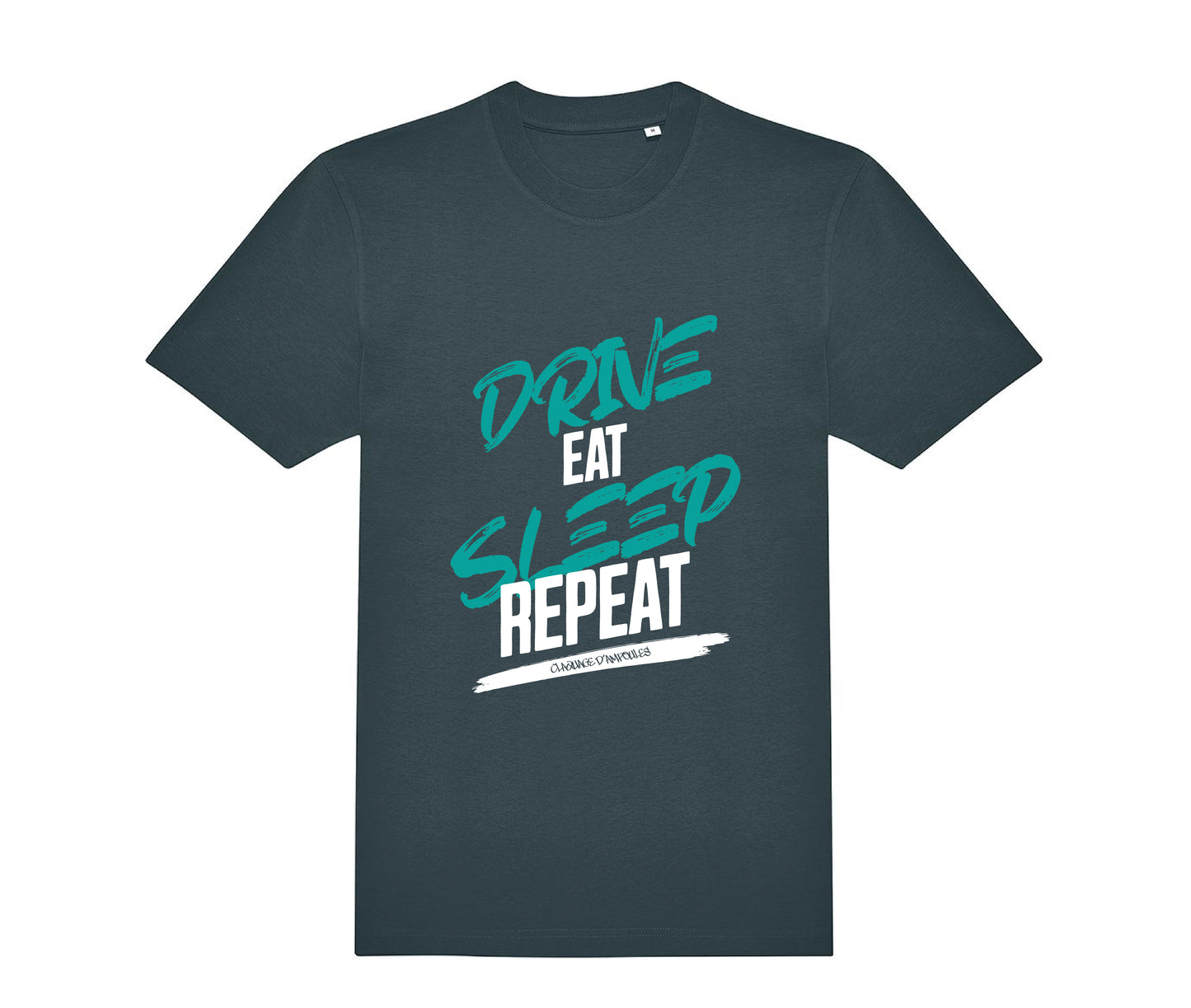 T-shirt Drive Eat Sleep Repeat